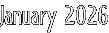 January 2026